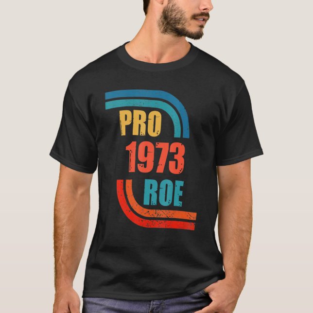 Camiseta Pro Roe 1973 Em Difusão (Frente)