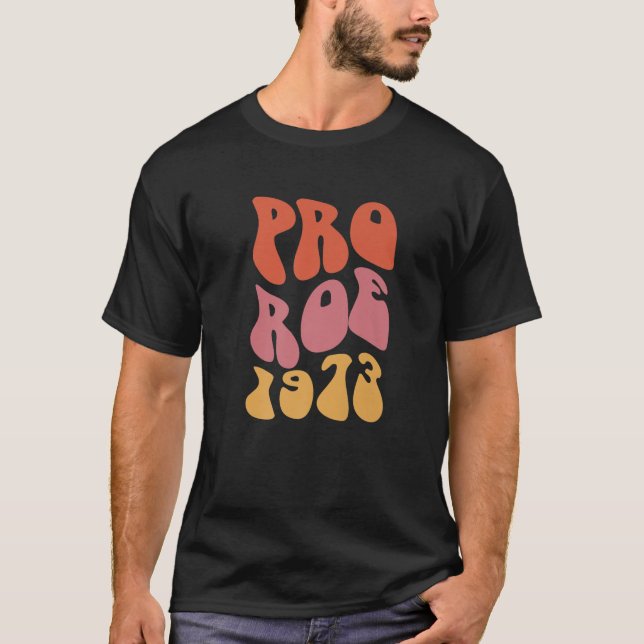 Camiseta Pro Roe 1973 Vintage (Frente)