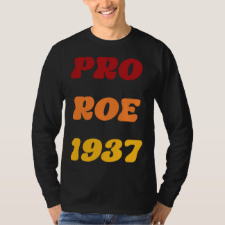 Camiseta Pró Roe Retro Direitos Reprodutivos Pró Escolha Ro
