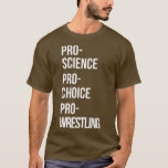 Camiseta Pro Science Pro Choice Premium para Lutas<br><div class="desc">Pro Science Pro Choice Premium para Lutas.</div>