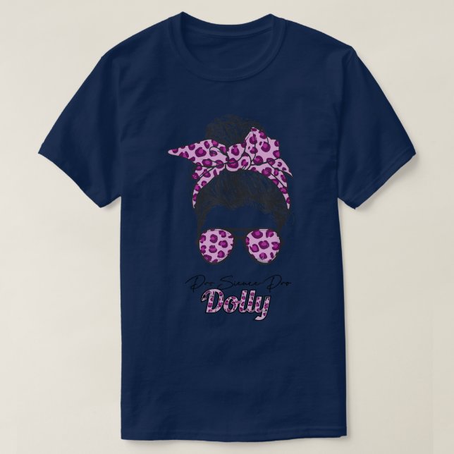 Camiseta Pro Science Pro Dolly Messly Bun Sunglass (Frente do Design)