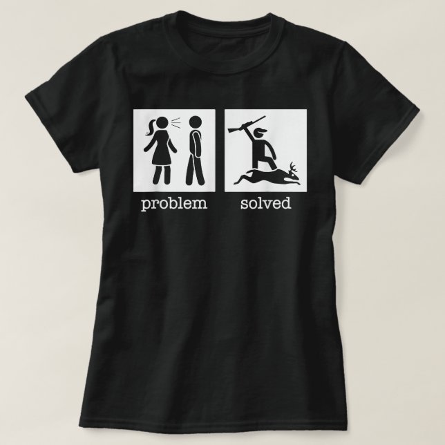 Camiseta Problem Divorced Solved Funny Divorce Deer Hunting (Frente do Design)