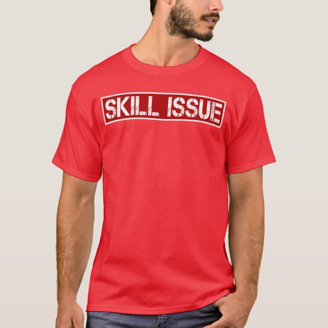 Camiseta Problema de Habilidade Vídeo Engraçado Jogos PC Co (Frente)