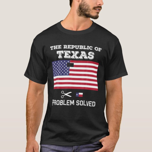 Camiseta Problema de Saída da República do Texas resolvido (Frente)