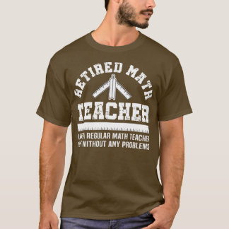 Camiseta Problema do Presente de Reforma Engraçado do Profe