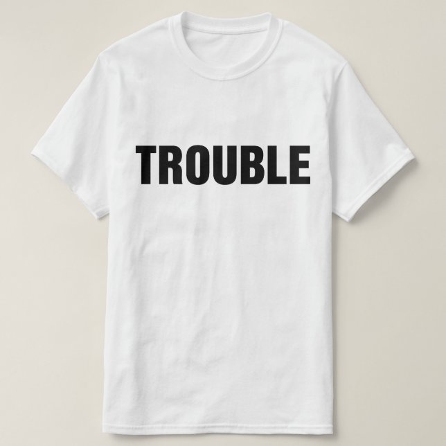 Camiseta Problema Onde Eu Vou Problema (Frente do Design)