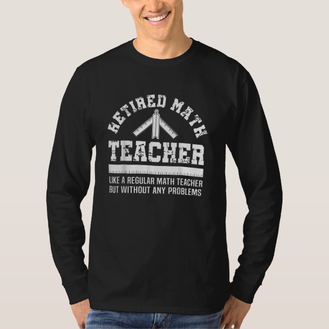 Camiseta Problemas de aposentadoria dos professores de mate (Frente)