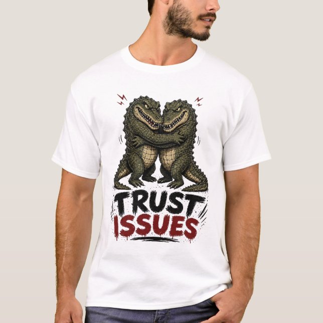 Camiseta Problemas de Confiança Ilustração de Crocodilo Mal (Frente)