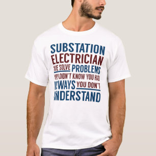 Camiseta Problemas de resolução de eletricistas de sub-esta