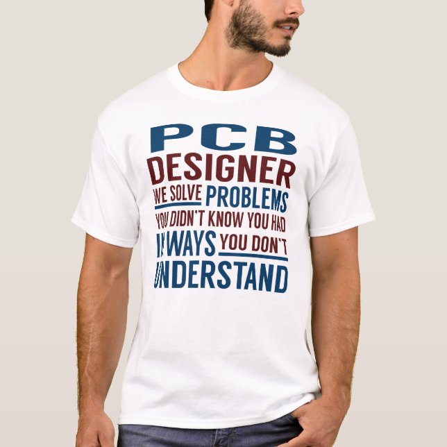 Camiseta Problemas De Resolução Do Pcb Designer (Frente)