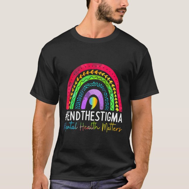 Camiseta Problemas De Saúde Mental Acabam Com O Estigma Rai (Frente)