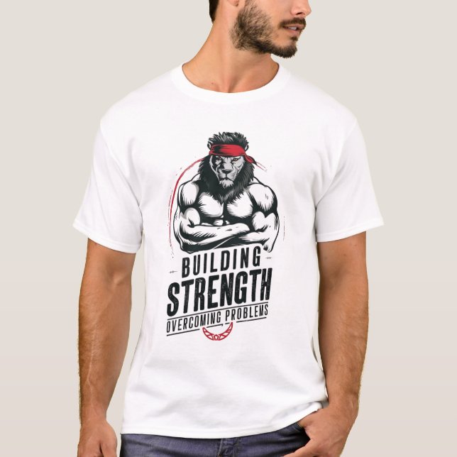 Camiseta Problemas de superação da força de construção (Frente)