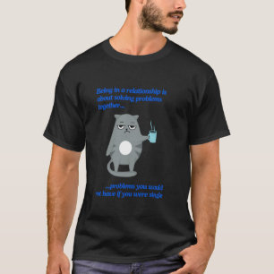 Camiseta Problemas engraçados de relacionamento Design de g
