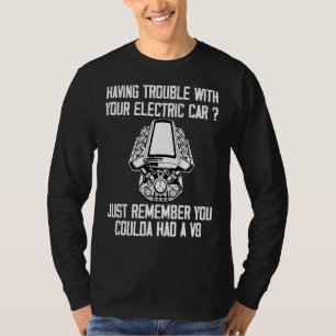 Camiseta Problemas Mecânicos Sarcásicos Do Motor V8 Ca Elét