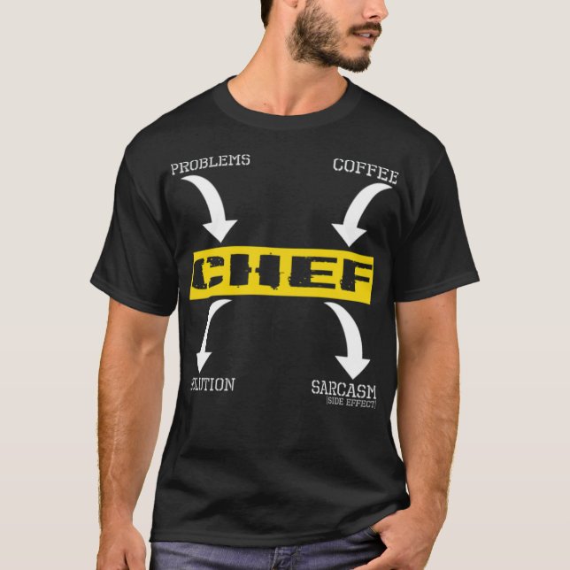 Camiseta Problemas Solução Café Sarcasmo Efeito Chef pirata (Frente)