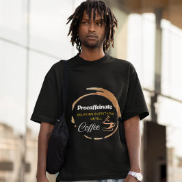 Camiseta Procafeinate Engraçado Café Presente
