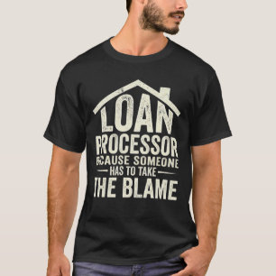 Camiseta Processador de Empréstimo Engraçado Porque Alguém 