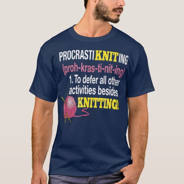 Camiseta ProcrastiKnitting para Defender todas as Outras At (Frente)