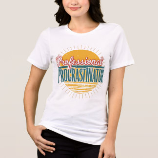 Camiseta Procrastinador Profissional - Cota Funny T-Sh