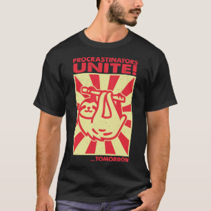 Camiseta Procrastinadores Se Unem Amanhã