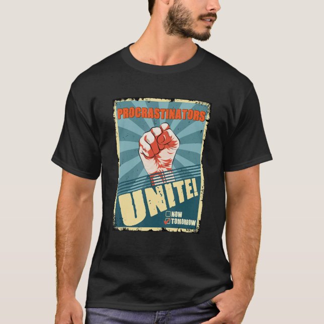 Camiseta Procrastinadores Se Unem Amanhã Stu Procrastinado (Frente)