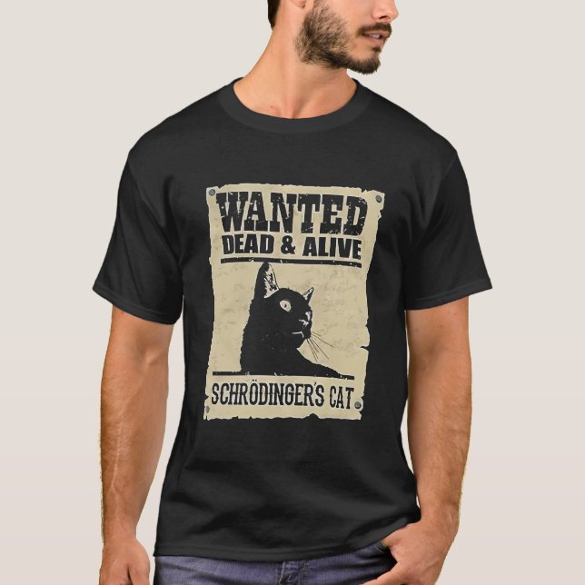 Camiseta Procurado Morto Vivo Gato de Schrodinger (Frente)