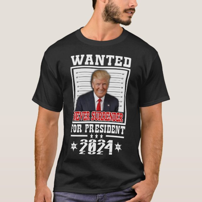 Camiseta Procurado Pelo Presidente 2024 Nunca Entregue A Ca (Frente)