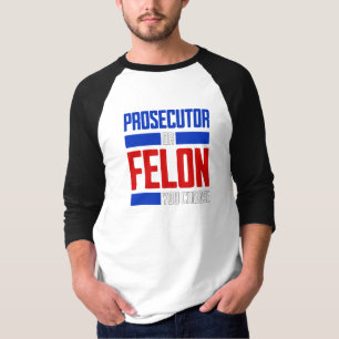 Camiseta Procurador ou Felon