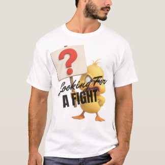 Camiseta Procurando uma Briga
