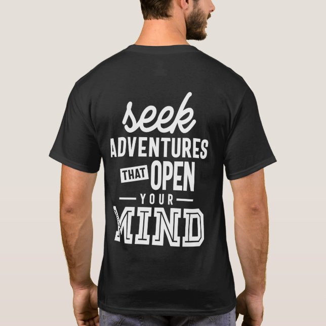 Camiseta Procure Aventuras Que Abram A Sua Mente E Motivaçã (Verso)