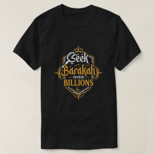 Camiseta Procure Barakah Mais Que Bilhões Empreendedor Muçu