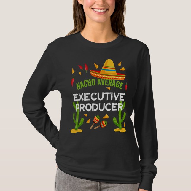Camiseta Produtor executivo médio Nacho Cinco De Mayo (Frente)