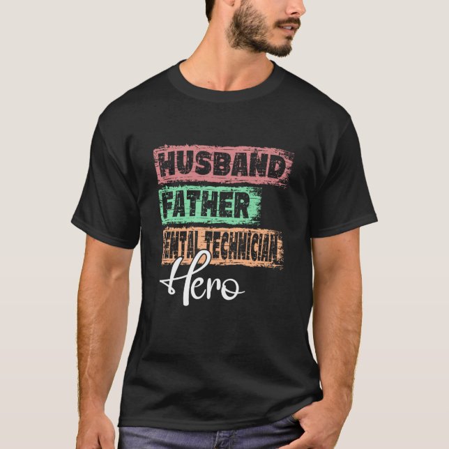 Camiseta Profession dad hero father Dental Technician (Frente)
