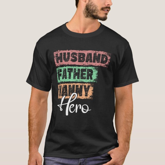 Camiseta Profession dad hero father Nanny (Frente)