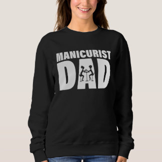 Camiseta Profession Job For Men Manicurist Dad
