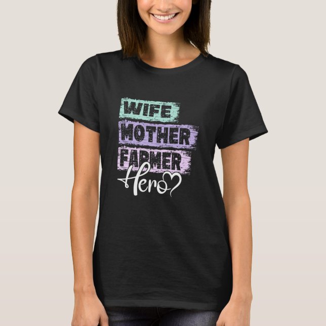 Camiseta Profession mom hero mother Farmer (Frente)