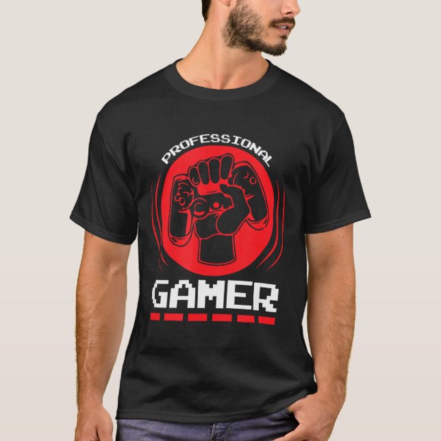 Camiseta Professional Gamer Funny Gaming Quotes Gift For Pl (Frente)