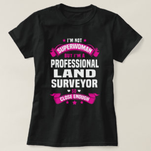 Camiseta Professional Land Surveyor