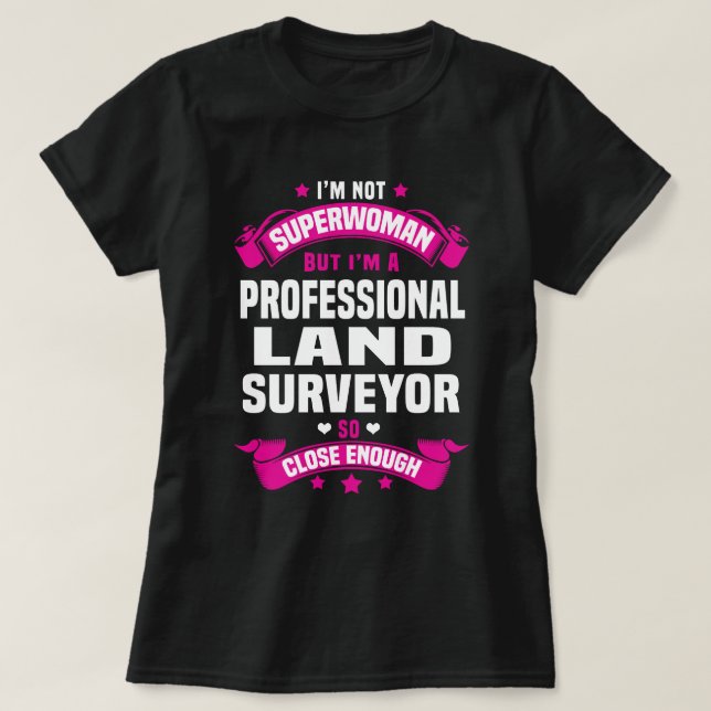 Camiseta Professional Land Surveyor (Frente do Design)