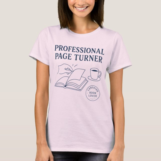 Camiseta Professional Page Turner - Funny Book Lover (Frente)