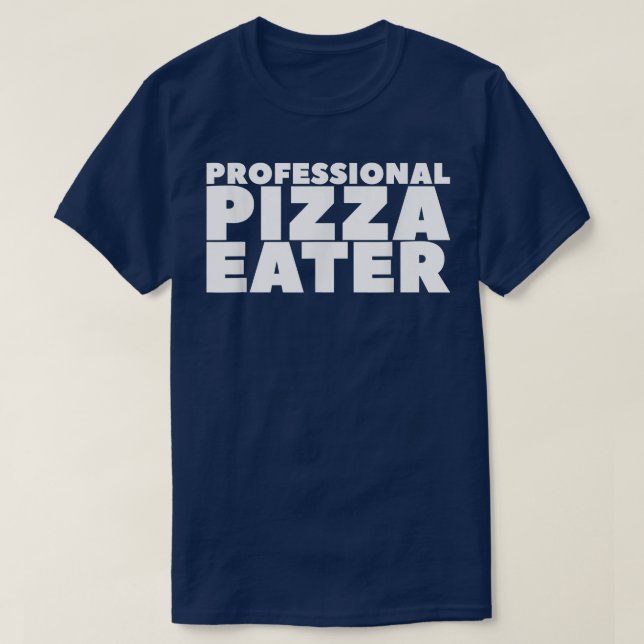 Camiseta Professional Pizza Eater 4818 (Frente do Design)