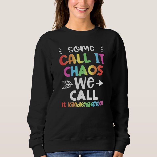 Camiseta Professor Alguns Chamam Isso de Caos Nós Chamamos  (Frente)