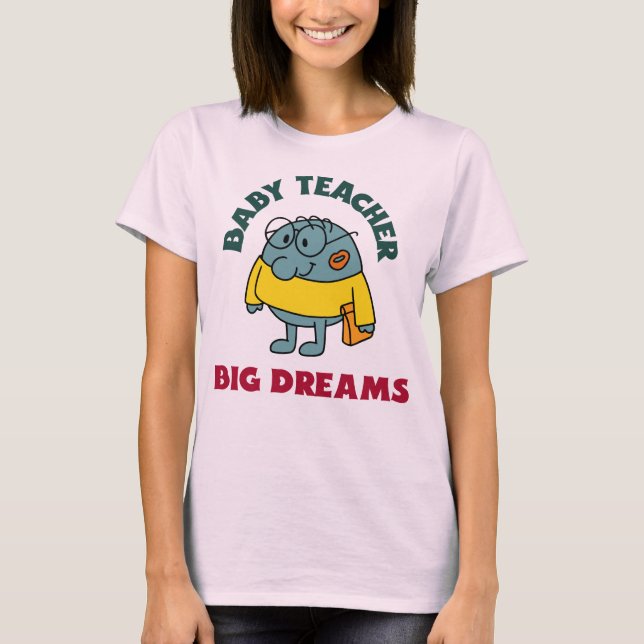 Camiseta Professor Bebê Grandes Sonhos Começando Professor (Frente)