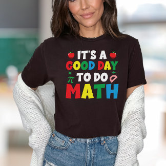 Camiseta Professor Bom dia para fazer matemática