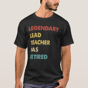 Camiseta Professor-Chefe Legendário Retroativo Se Aposentou