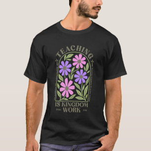 Camiseta Professor Cristão, Ensino é Trabalho do Reino, Pro