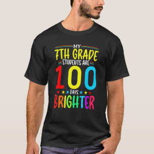 Camiseta Professor da 7ª SÉRIE 100 Dias Mais Brilhante 100º