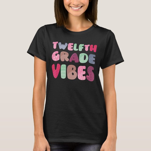 Camiseta Professor da Equipe do 12 Grau Vibes Primeiro Dia  (Frente)