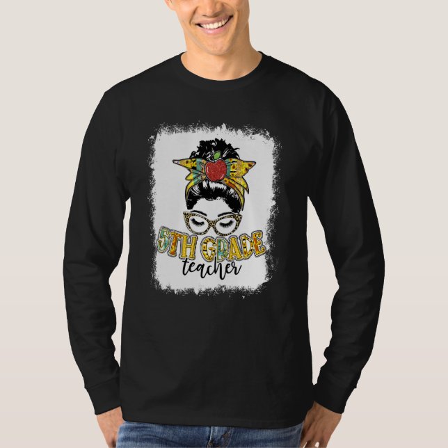 Camiseta Professor de 5 de girassol branqueado Messy Bun 10 (Frente)