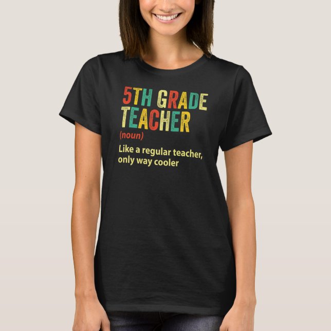 Camiseta Professor de 5 Grau Engraçado 5 de Grau Engraçado  (Frente)